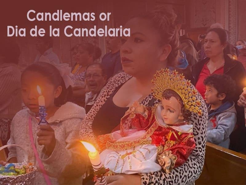 Candlemas or Dia de la Candelaria 2025, Mexico Venue, Date & Photos