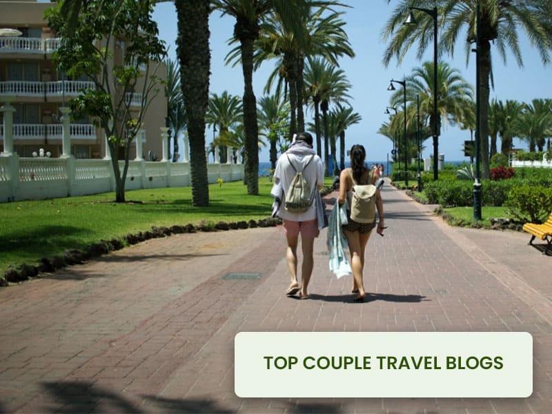 Top Couple Travel Blogs 2019 Hello Travel Buzz