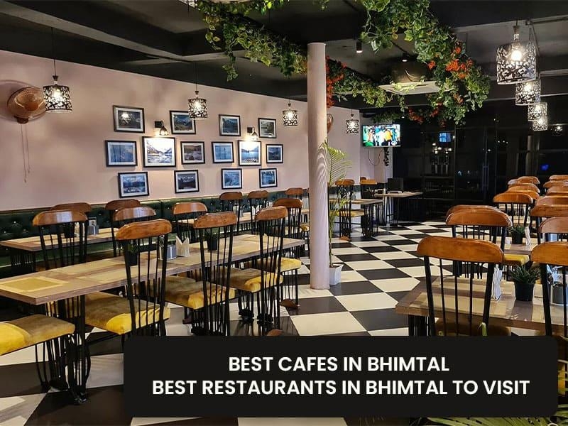 BEST CAFES IN BHIMTAL- BEST RESTAURANTS IN BHIMTAL TO VISIT - Hello ...