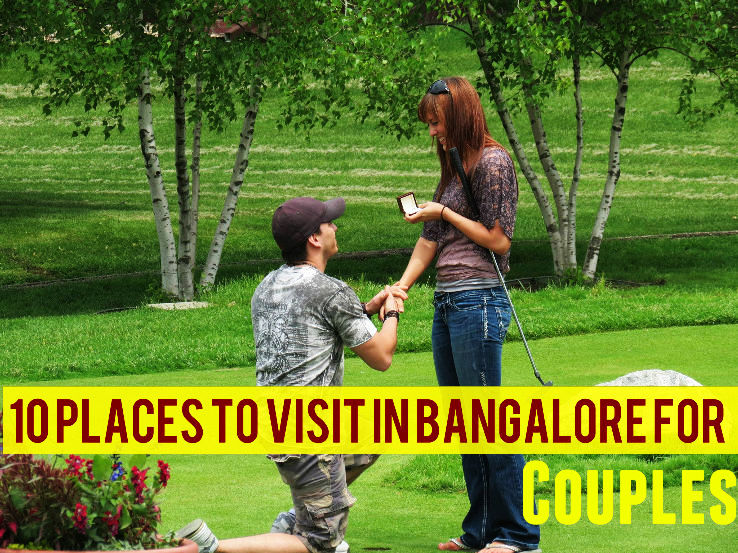 10 Places To Visit In Bangalore For Couples Hello Travel Buzz 0717