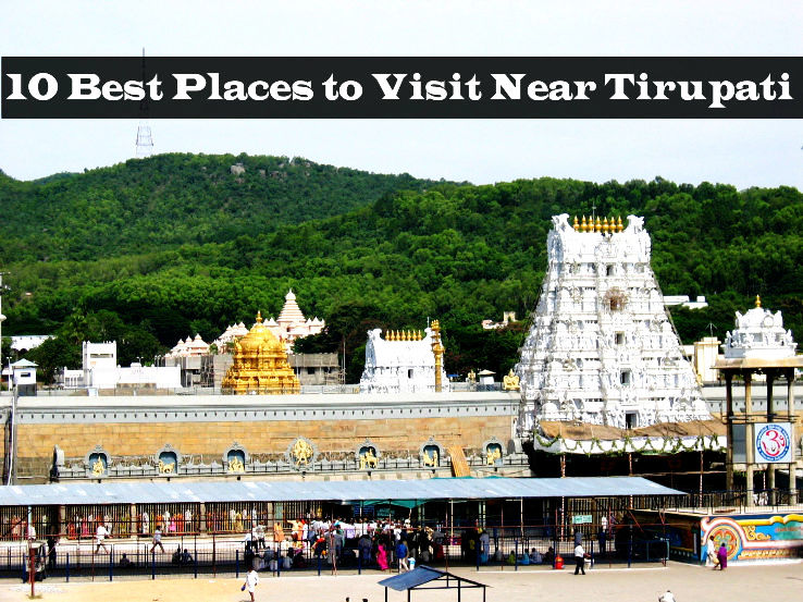 10 Best Places To Visit Near Tirupati 1451903695m 