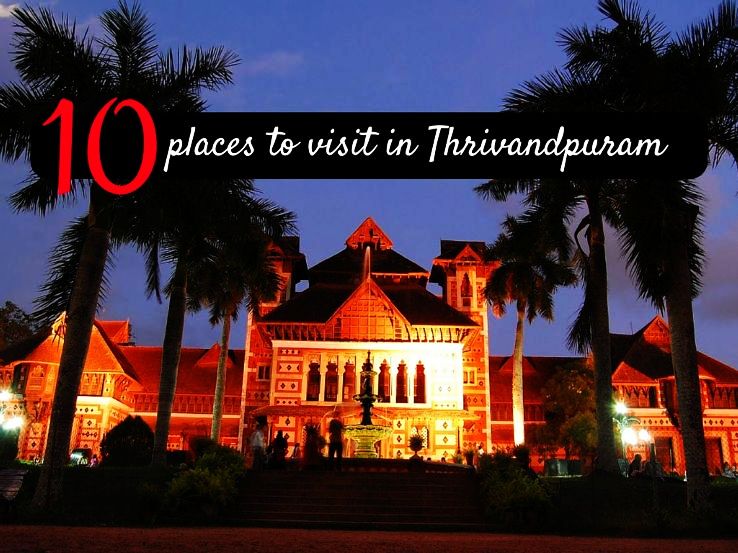 10 Places To Visit In Trivandrum - Hello Travel Buzz