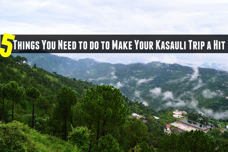 5 Things You Need to do to Make Your Kasauli Trip a Hit - Hello Travel Buzz