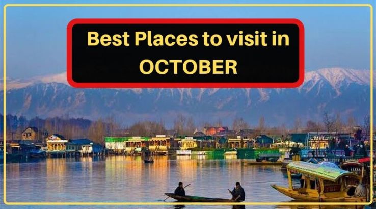 best places to visit in october in india quora