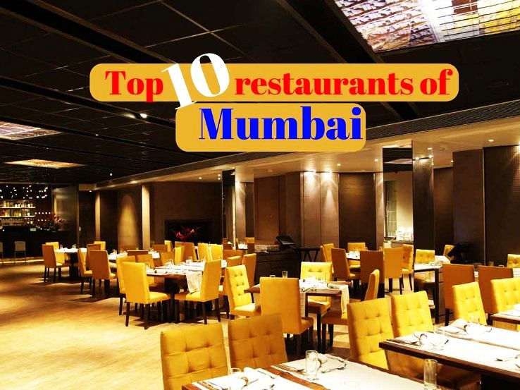 Top 10 restaurants of Mumbai Hello Travel Buzz