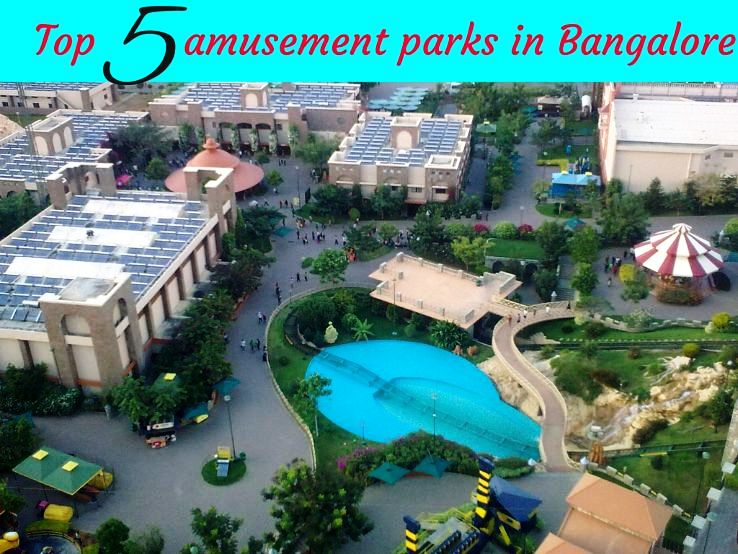 dubai package from bangalore tours Buzz  Top 5  Bangalore Hello in parks Travel amusement