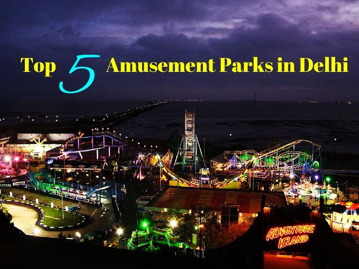 Amusement Park in Delhi  Best Amusement Park - AapnoGhar