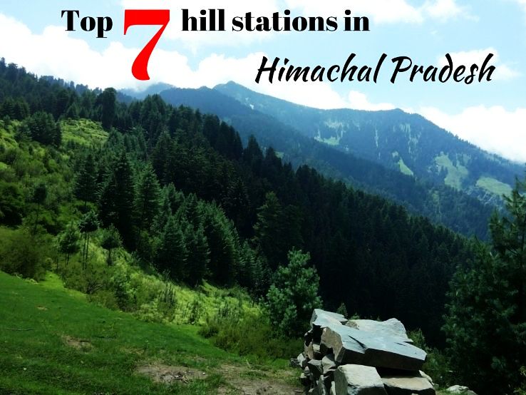 Most Beautiful Hill Station In Himachal Pradesh