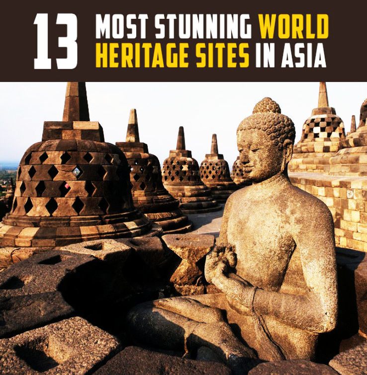 Asia revisited with 13 most stunning World Heritage Sites - Hello ...
